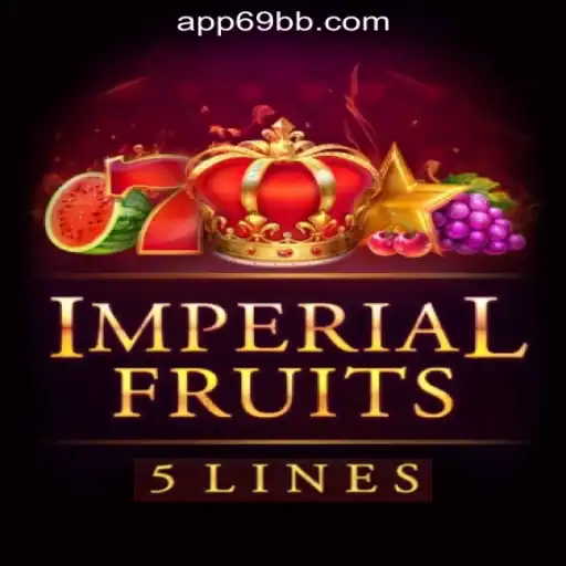 ImperialFruits5: A Refreshing Take on Slot Gaming with 69BB.com Oficial Slots Brasil #1